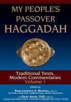 My People's Passover Haggadah - Vol 1: Traditional Texts, Modern Commentaries
