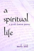 Spiritual Life: A Jewish Feminist Journey