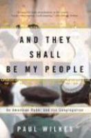 And They Shall Be My People: An American Rabbi And His Congregation