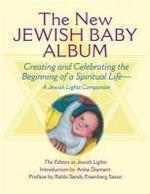 The New Jewish Baby Album The New Jewish Baby Album