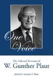 One Voice: The Selected Sermons Of W. Gunther Plaut One Voice: The Selected Sermons Of W. Gunther Plaut