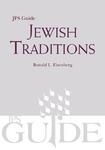 Jewish Traditions: A JPS Guide Jewish Traditions: A JPS Guide
