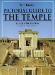 The Kregel Pictorial Guide To The Temple The Kregel Pictorial Guide To The Temple
