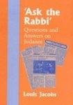Ask The Rabbi': Questions And Answers On Judaism Ask The Rabbi': Questions And Answers On Judaism