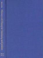 Memory And History In Christianity And Judaism Memory And History In Christianity And Judaism