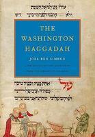 The Washington Haggadah The Washington Haggadah
