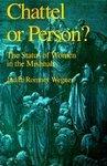 Chattel Or Person?: The Status Of Women In The Mishnah Chattel Or Person?: The Status Of Women In The Mishnah