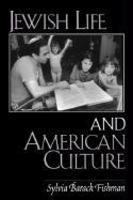 Jewish Life In Amer. Culture Jewish Life In Amer. Culture