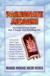 Passionate Judaism Passionate Judaism