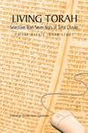 Living Torah: Selections From Seven Years Of Torat Chayim Living Torah: Selections From Seven Years Of Torat Chayim