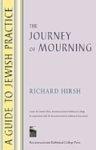 A Guide To Jewish Practice: The Journey Of Mourning A Guide To Jewish Practice: The Journey Of Mourning