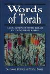 Words Of Torah: A Collection Of Divrei Torah By Young Israel Rabbis Words Of Torah: A Collection Of Divrei Torah By Young Israel Rabbis