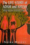 Life Story Adam & Havah Life Story Adam & Havah