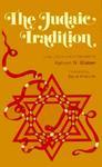 The Judaic Tradition The Judaic Tradition