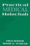 Practical Medical Halachah