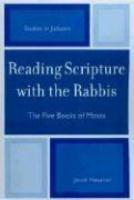 Reading Scripture With The Rabbis: The Five Books Of Moses