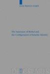 The Sanctuary Of Bethel And The Configuration Of Israelite Identity