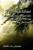 Redemptions: Contemporary Chassidic Essays On The Parsha And The Festivals