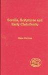 Scrolls, Scriptures And Early Christianity Scrolls, Scriptures And Early Christianity