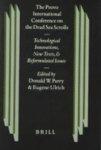 Studies On The Texts Of The Desert Of Judah, The Provo International Conference On The Dead Sea Scrolls: Technological Innovations, New Texts, And Ref Studies On The Texts Of The Desert Of Judah, The Provo International Conference On The Dead Sea Scrolls: Technological Innovations, New Texts, And Ref