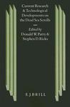 Current Research And Technological Developments On The Dead Sea Scrolls: Conference On The Texts From The Judean Desert, Jerusalem, 30 April 1995