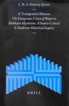 A Transparent Illusion: The Dangerous Vision Of Water In Hekhalot Mysticism. A Source-Critical And Tradition-Historical Inqu A Transparent Illusion: The Dangerous Vision Of Water In Hekhalot Mysticism. A Source-Critical And Tradition-Historical Inqu