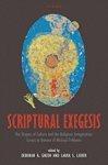 Scriptural Exegesis: The Shapes Of Culture And The Religious Imagination: Essays In Honour Of Michael Fishbane Scriptural Exegesis: The Shapes Of Culture And The Religious Imagination: Essays In Honour Of Michael Fishbane
