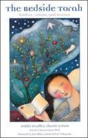 The Bedside Torah The Bedside Torah: Wisdom, Visions, And Dreams Wisdom, Visions, And Dreams The Bedside Torah The Bedside Torah: Wisdom, Visions, And Dreams Wisdom, Visions, And Dreams