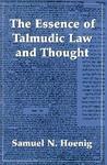 Essence Of Talmudic Law & Thou Essence Of Talmudic Law & Thou