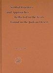 Studies On The Texts Of The Desert Of Judah, Scribal Practices And Approaches Reflected In The Texts Found In The Judean Desert