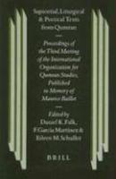 Sapiental, Liturgical And Poetical Texts From Qumran: Proceedings Of The Third Meeting Of The International Organization For Qumran Studies, Oslo 1998 Sapiental, Liturgical And Poetical Texts From Qumran: Proceedings Of The Third Meeting Of The International Organization For Qumran Studies, Oslo 1998