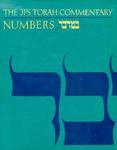 Numbers: Ba-Midbar: The Traditional Hebrew Text With The New JPS Translation Numbers: Ba-Midbar: The Traditional Hebrew Text With The New JPS Translation