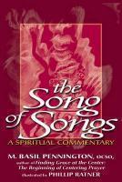 The Song Of Songs: A Spiritual Commentary The Song Of Songs: A Spiritual Commentary