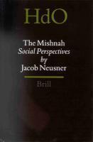 The Mishnah, Social Perspectives The Mishnah, Social Perspectives