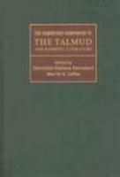 The Cambridge Companion To The Talmud And Rabbinic Literature The Cambridge Companion To The Talmud And Rabbinic Literature