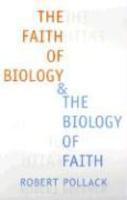 The Faith Of Biology And The Biology Of Faith The Faith Of Biology And The Biology Of Faith