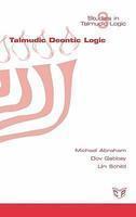 Talmudic Deontic Logic Talmudic Deontic Logic