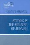 Studies In The Meaning Of Judaism Studies In The Meaning Of Judaism