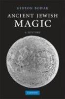 Ancient Jewish Magic: A History