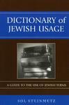 Dictionary Of Jewish Usage: A Guide To The Use Of Jewish Terms