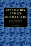 Separation And Its Discontents: Toward An Evolutionary Theory Of Anti-Semitism