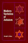 Modern Varieties Of Judaism