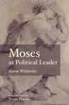 Moses As Political Leader