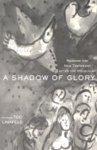 A Shadow Of Glory: Reading The New Testament After The Holocaust