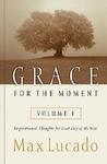 Grace For The Moment: Inspirational Thoughts For Each Day Of The Year