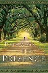 Pathways To His Presence: A Daily Devotional