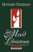 The Mood Of Christmas & Other Celebrations The Mood Of Christmas & Other Celebrations
