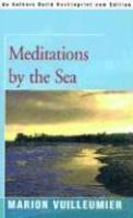 Meditations By The Sea Meditations By The Sea