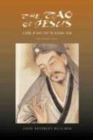 The Tao Of Jesus The Tao Of Jesus