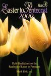 Easter To Pentecost: Year B Easter To Pentecost: Year B
